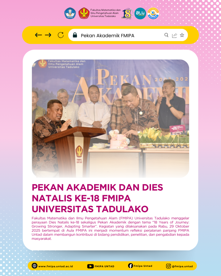 Pekan Akademik dan Dies Natalis ke-18 FMIPA Universitas Tadulako